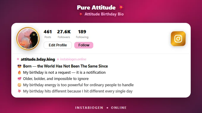 Attitude Birthday Bio For Instagram